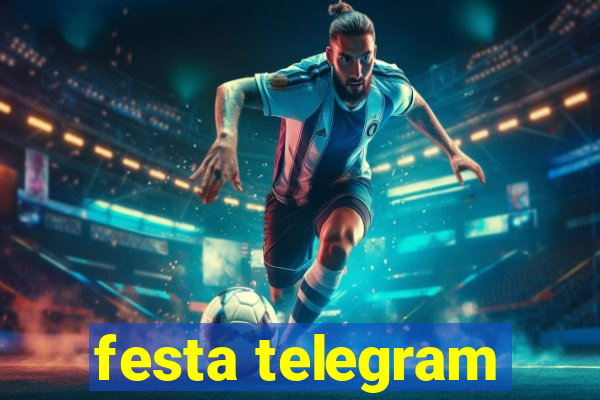 festa telegram